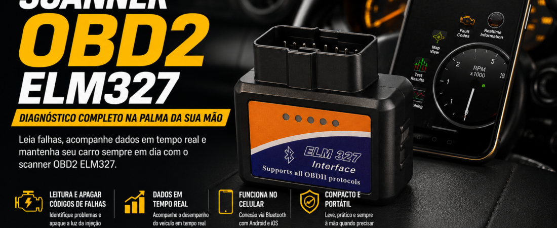 Scanner Automotivo: Vale a Pena Comprar em 2026?
